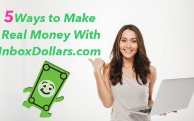 5 Ways to Make Real Money With InboxDollars.com