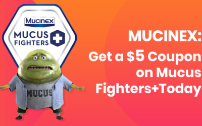 Mucinex: Get a $5 Coupon on Mucus Fighters+ Today!